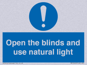 Open the blinds and use natural light
